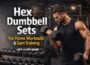 Hex Dumbbell Sets
